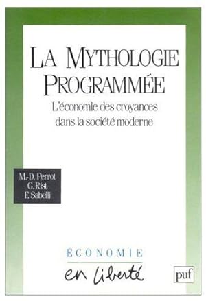 La mythologie programmée