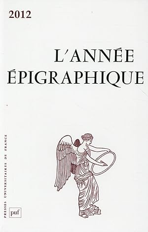 Seller image for L'Annee Epigraphique ; 2012 for sale by Chapitre.com : livres et presse ancienne