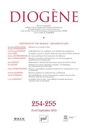 REVUE DIOGENE n.254 : émotions et vie morale : regards d'Asie (édition 2016)