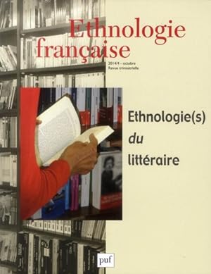Revue d'ethnologie française n.4 : ethnologie(s) du littéraire (édition 2014)