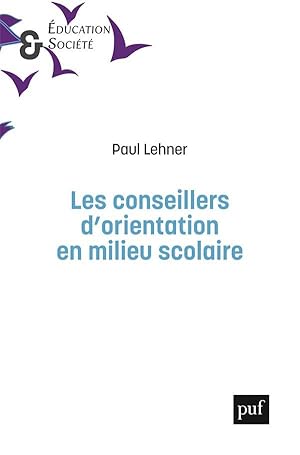 les conseillers d'orientation en milieu scolaire