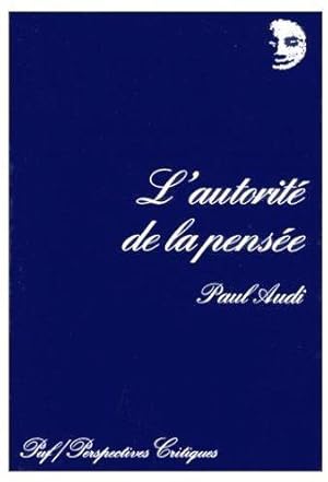 Image du vendeur pour L'autorit de la pense mis en vente par Chapitre.com : livres et presse ancienne