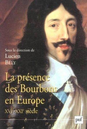 La présence des Bourbons en Europe