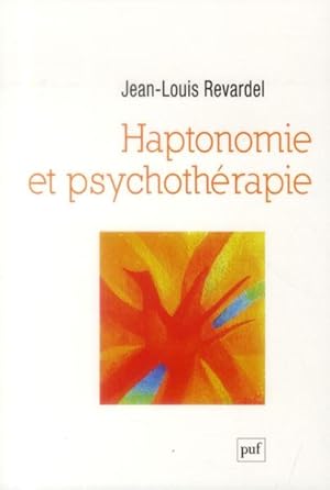 Seller image for haptonomie et psychothrapie for sale by Chapitre.com : livres et presse ancienne