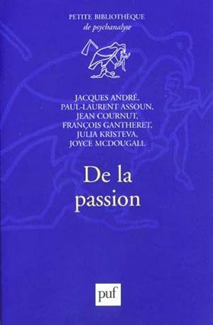 Image du vendeur pour De la passion mis en vente par Chapitre.com : livres et presse ancienne