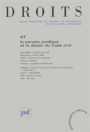 REVUE DROITS n.47 : la pensée juridique et le destin du code civil