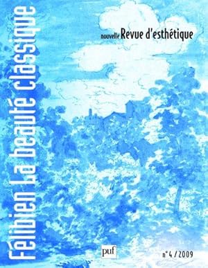 Seller image for NOUVELLE REVUE D'ESTHETIQUE N.4 ; Flibien ; la beaut classique for sale by Chapitre.com : livres et presse ancienne