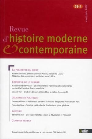 REVUE D'HISTOIRE MODERNE ET CONTEMPORAINE N.59-2 ; avril-juin 2012