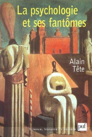 Seller image for La psychologie et ses fantmes for sale by Chapitre.com : livres et presse ancienne