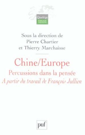Immagine del venditore per Chine, Europe venduto da Chapitre.com : livres et presse ancienne