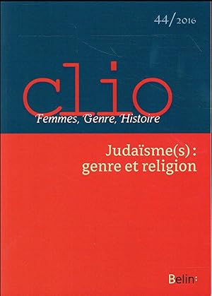 REVUE CLIO - FEMMES, GENRE, HISTOIRE N.44 ; judaïsme(s) : genre et religion ; 2016