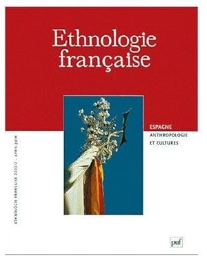 Revue d'ethnologie française n.2 : Espagne ; anthropologie et cultures (avril/juin 2000)