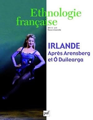 REVUE D'ETHNOLOGIE FRANCAISE n.2 : Irlande, après Arensberg et O'Duilearga (édition 2011)