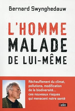 l'homme malade de lui même