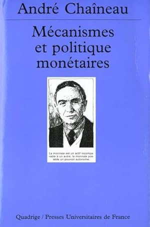 Mécanismes et politique monétaires