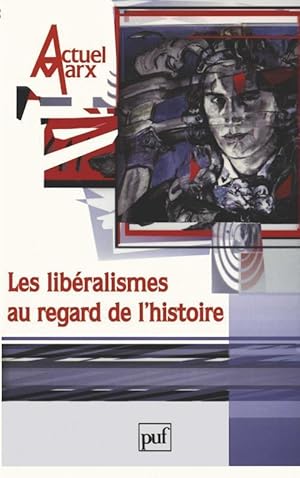 REVUE ACTUEL MARX N.32 ; les libéralismes