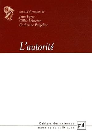 Seller image for L'autorit for sale by Chapitre.com : livres et presse ancienne