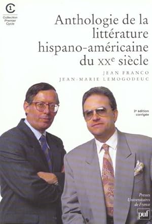 Image du vendeur pour Anthologie de la littrature hispano-amricaine du XXe sicle mis en vente par Chapitre.com : livres et presse ancienne