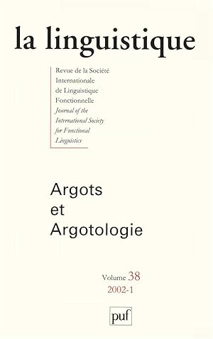 Seller image for Revue La Linguistique n.38/1 : argots et argologie for sale by Chapitre.com : livres et presse ancienne