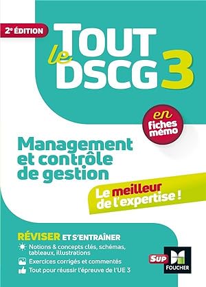 tout le DSCG 3 ; management et contrôle de gestion ; en fiches mémo (2e édition)