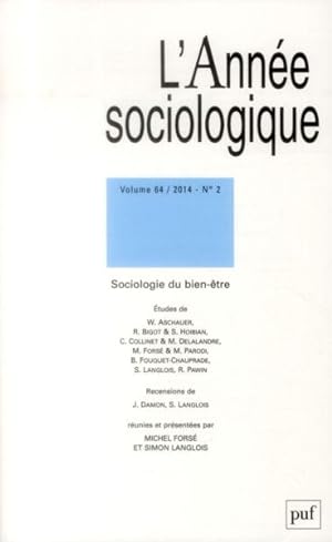 Seller image for Revue L'Anne sociologique n.64/2 : sociologie du bien-tre (dition 2014) for sale by Chapitre.com : livres et presse ancienne