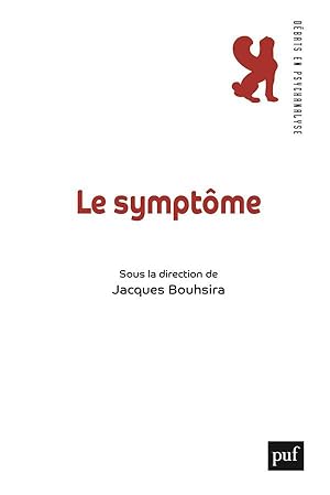 Seller image for le symptme for sale by Chapitre.com : livres et presse ancienne