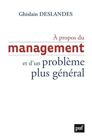 à propos du management et d'un problème général