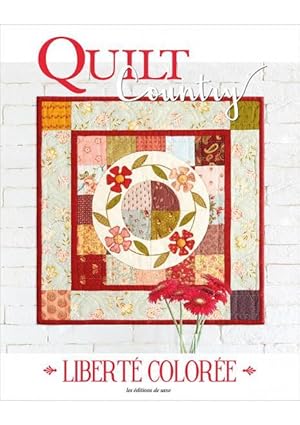 quilt country N.64 - liberté colorée