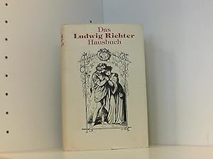 Seller image for Das Ludwig Richter Hausbuch for sale by Book Broker