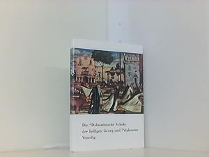 Bild des Verkufers fr Die "Dalmatinische Schule" der heiligen Georg und Triphonius Venedig zum Verkauf von Book Broker