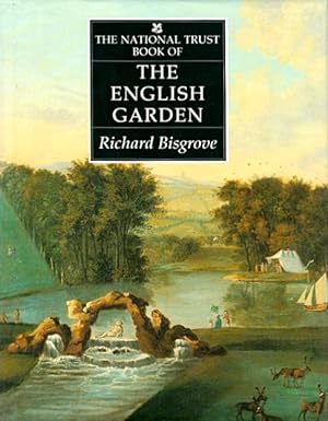 Seller image for The National Trust Book of the English Garden for sale by LEFT COAST BOOKS