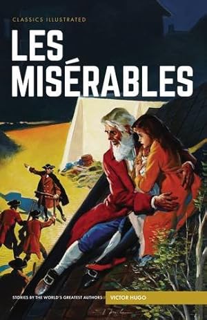 Seller image for Les Misérables (Classics Illustrated) by Hugo, Victor [Hardcover ] for sale by booksXpress