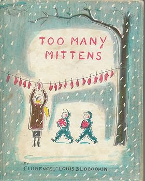 Imagen del vendedor de Too Many Mittens a la venta por First Class Used Books