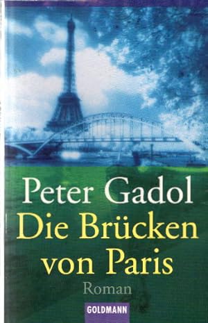 Bild des Verkufers fr Die Brcken von Paris zum Verkauf von AMAHOFF- Bookstores