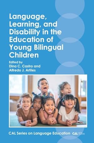 Immagine del venditore per Language, Learning, and Disability in the Education of Young Bilingual Children venduto da GreatBookPrices
