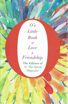 O's Little Book Of Love And Friendship