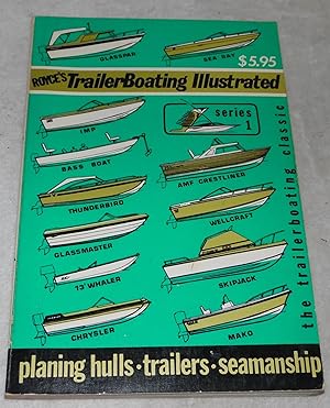 Bild des Verkufers fr Trailerboating illustrated (The Trailerboating classic series) zum Verkauf von Pheonix Books and Collectibles