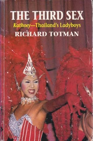 Seller image for The Third Sex (Kathoey - Thailand's Ladyboys) for sale by Goulds Book Arcade, Sydney