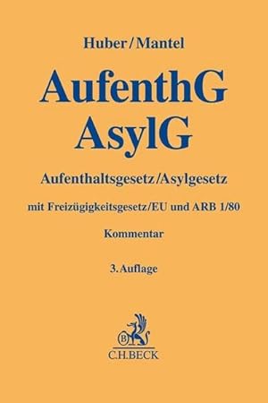 Bild des Verkufers fr AufenthG / AsylG : mit Freizgigkeitsgesetz/EU und ARB 1/80 zum Verkauf von AHA-BUCH GmbH