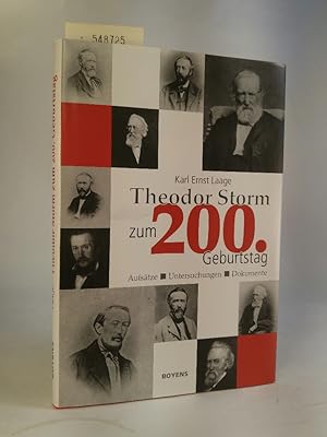 Bild des Verkufers fr Theodor Storm zum 200. Geburtstag Aufstze, Untersuchungen, Dokumente zum Verkauf von ANTIQUARIAT Franke BRUDDENBOOKS