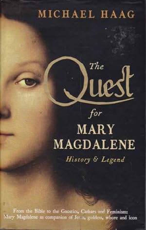 Seller image for The Quest For Mary Magdalene: History & Legend for sale by Goulds Book Arcade, Sydney