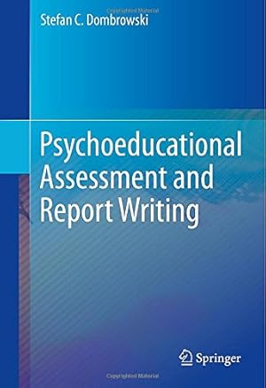 Immagine del venditore per Psychoeducational Assessment and Report Writing [Hardcover ] venduto da booksXpress
