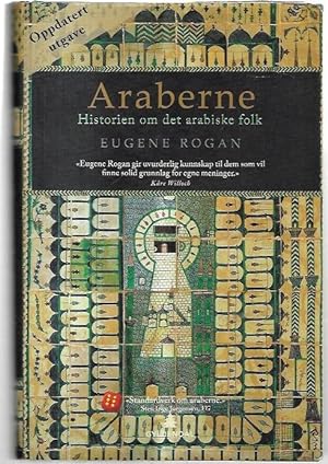 Seller image for Araberne: Historien om det arabiske folk. Oversatt av Gunnar Nyquist. for sale by City Basement Books