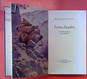 Seller image for Fernes Paradies. Vom Weidwerken in drei Lndern for sale by biblion2