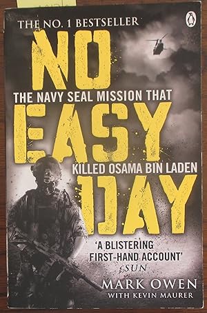 No Easy Day: The Navy Seal Mission That Killed Osama Bin Laden