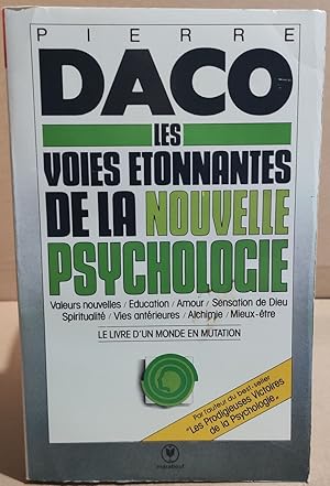 Seller image for Les voies tonnantes de la nouvelle psychologie: Le livre d'un monde en mutation for sale by librairie philippe arnaiz