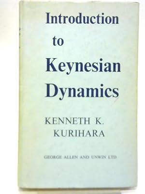 Bild des Verkufers fr Introduction to Keynesian Dynamics zum Verkauf von World of Rare Books