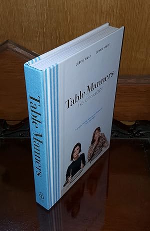 Table Manners, The Cookbook - **Double Signed** - 1st/1st