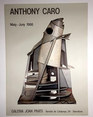 Anthony Caro : Galeria Joan Prats - (Plakat, Farblithographie / 1986)