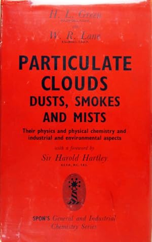 Image du vendeur pour Particulate Clouds, Dusts, Smokes & Mists. mis en vente par Entelechy Books